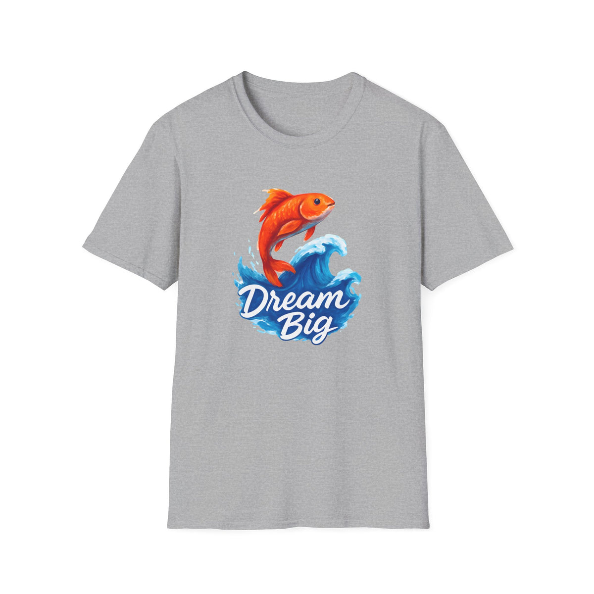 Dream Big T-Shirt